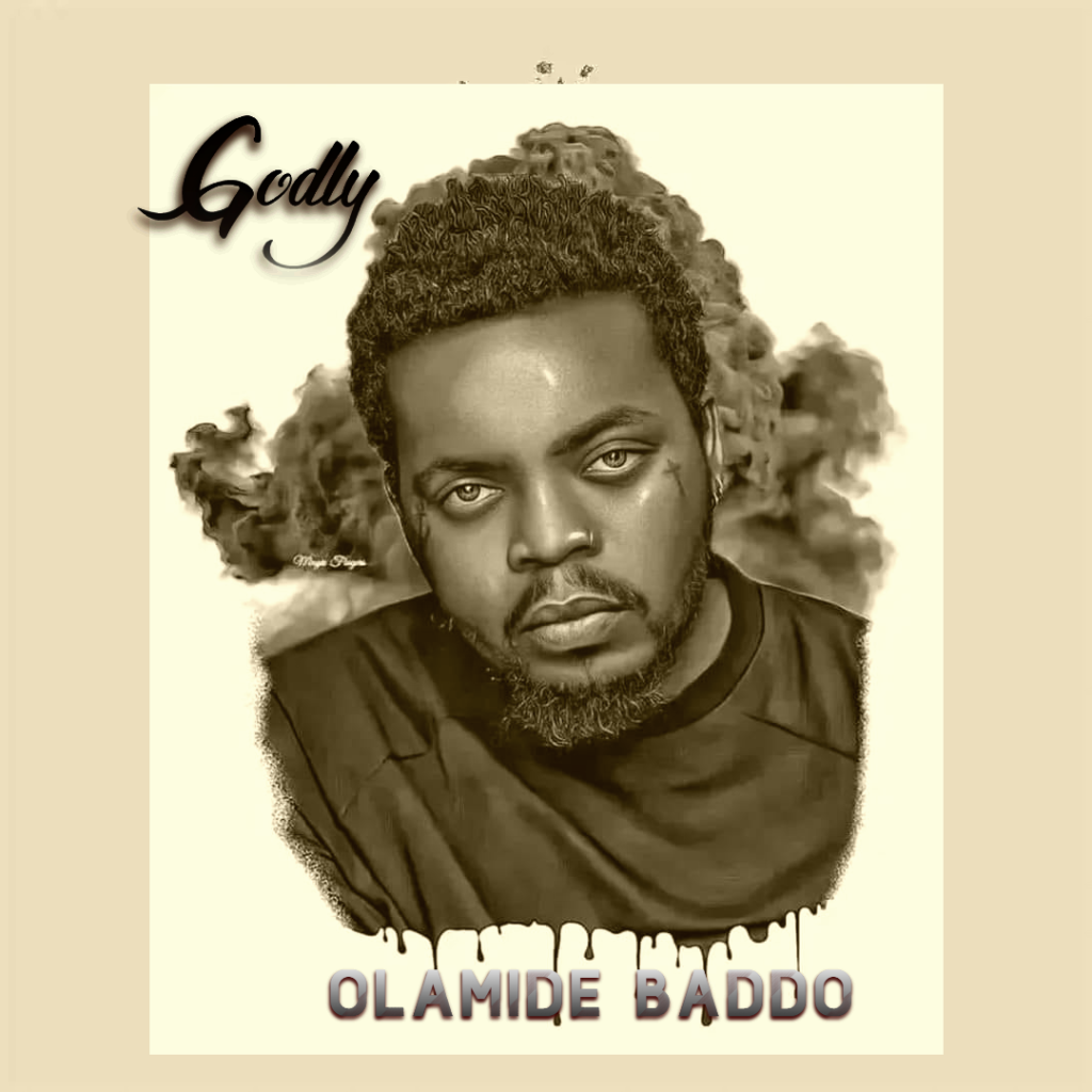 Godly – Olamide Baddo